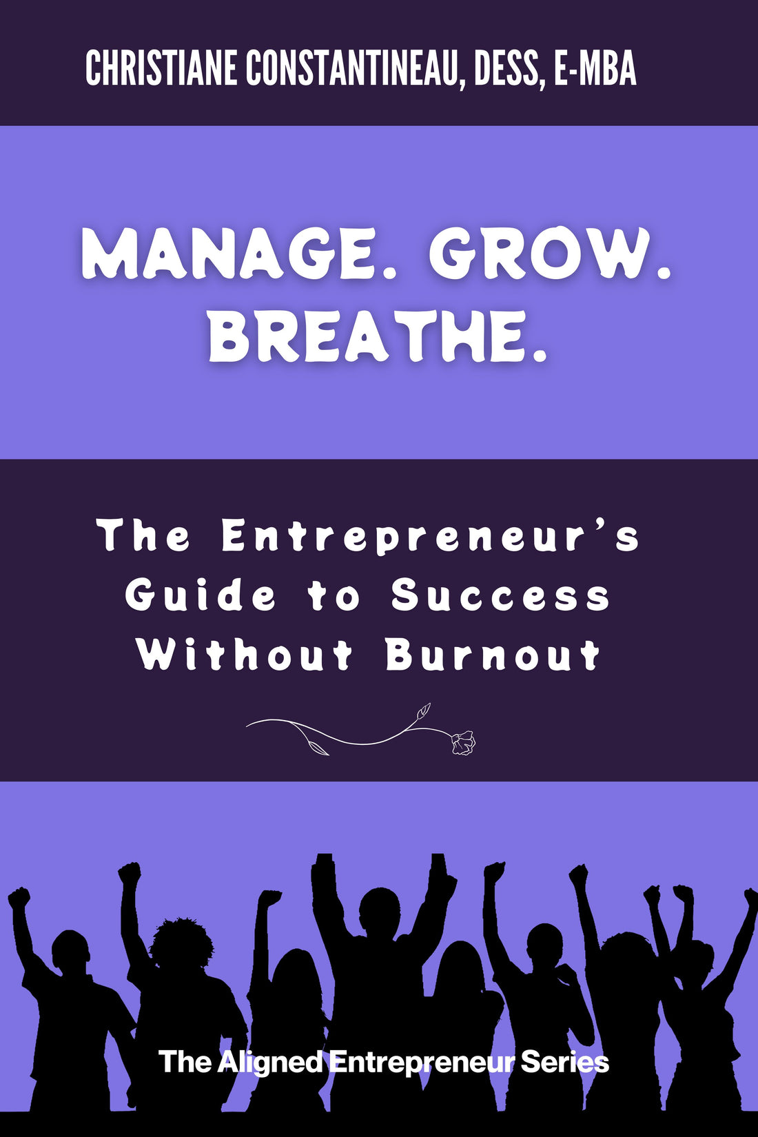 Manage. Grow. Breathe.