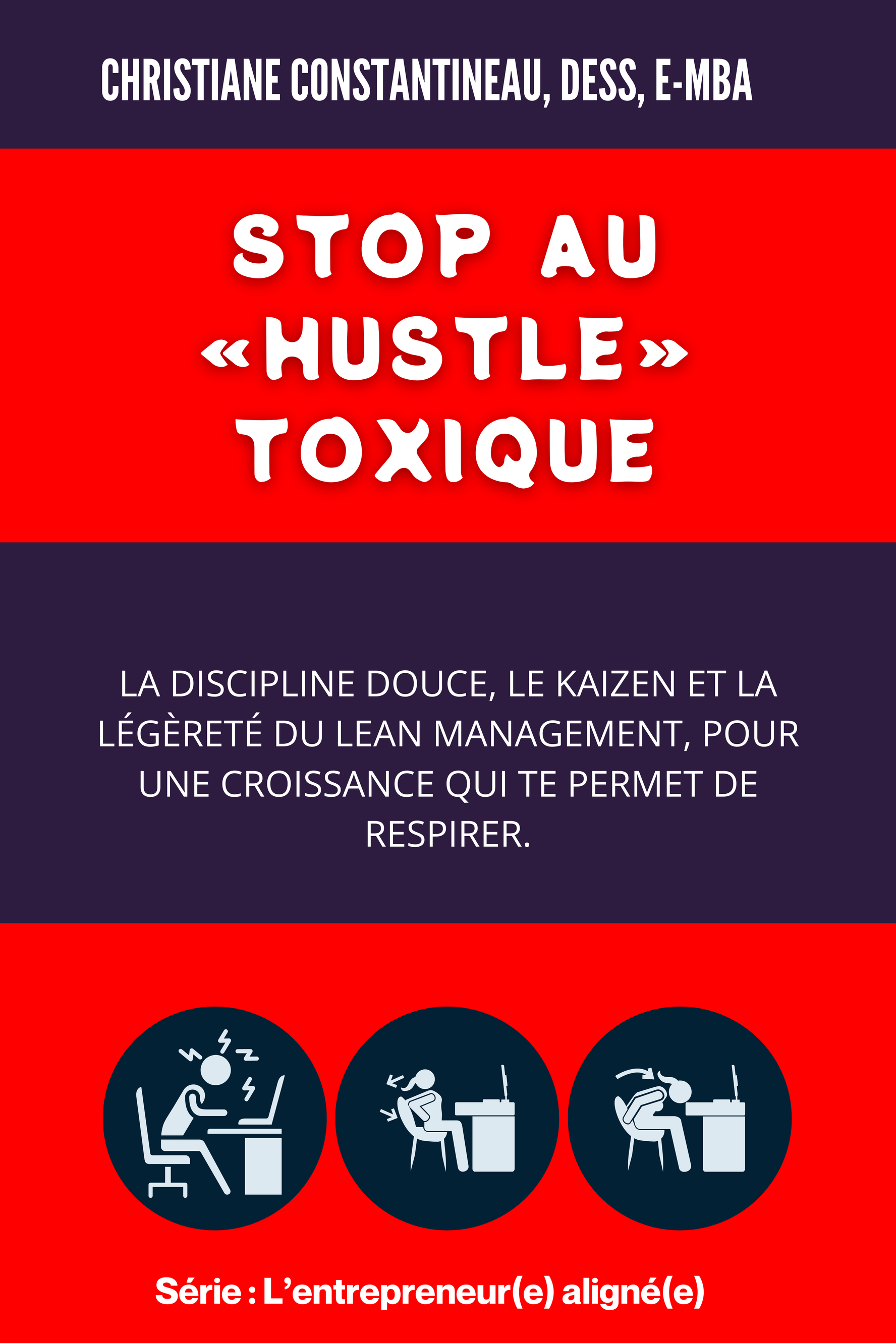 Lancement et dédicace du dernier livre de Christiane Constantineau, Stop au « Hustle » toxique.