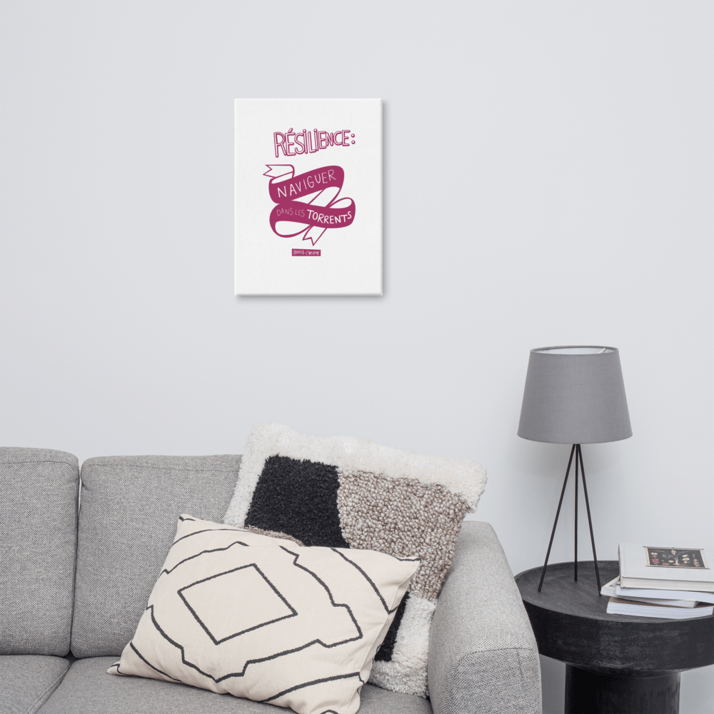 Canvas - "La résilience, c'est l'art de naviguer dans les torrents." - Boris Cyrulnik -Affiche- Christiane Constantineau