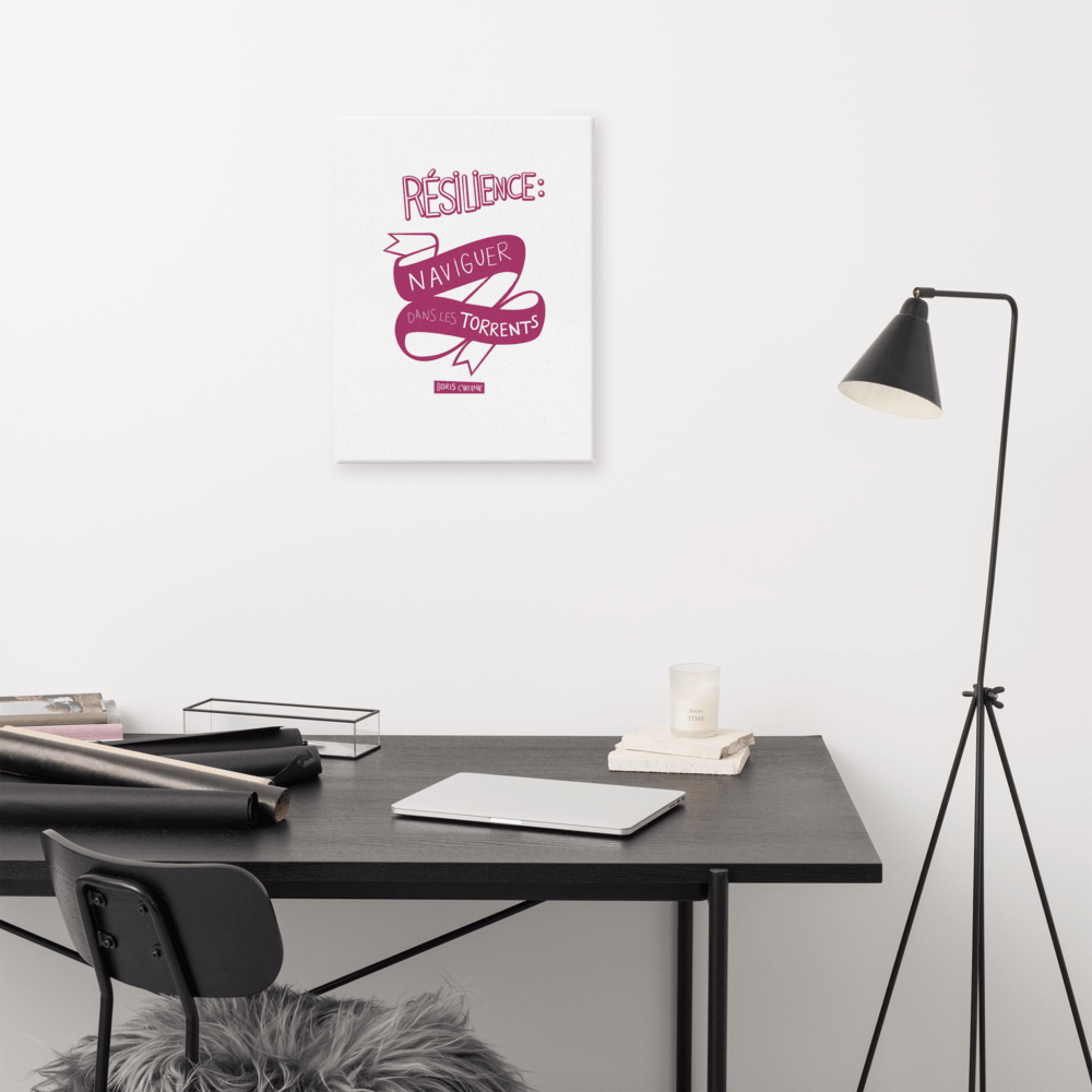 Canvas - "La résilience, c'est l'art de naviguer dans les torrents." - Boris Cyrulnik -Affiche- Christiane Constantineau