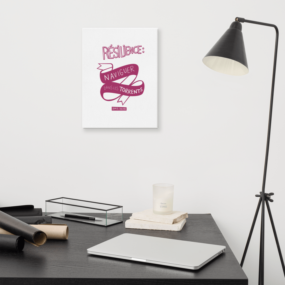 Canvas - "La résilience, c'est l'art de naviguer dans les torrents." - Boris Cyrulnik -Affiche- Christiane Constantineau