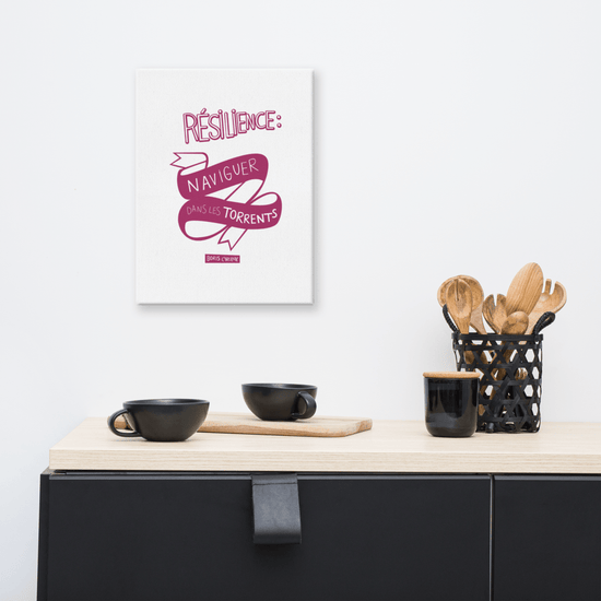 Canvas - "La résilience, c'est l'art de naviguer dans les torrents." - Boris Cyrulnik -Affiche- Christiane Constantineau