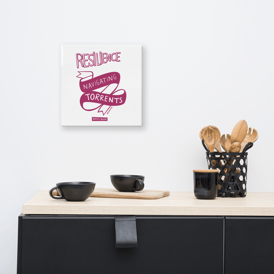 Canvas "Resilience is the art of navigating torrents." - Boris Cyrulnik -Affiche- Christiane Constantineau
