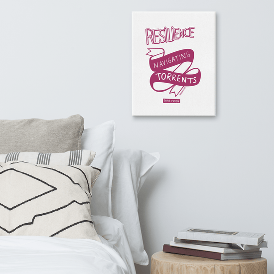 Canvas "Resilience is the art of navigating torrents." - Boris Cyrulnik -Affiche- Christiane Constantineau