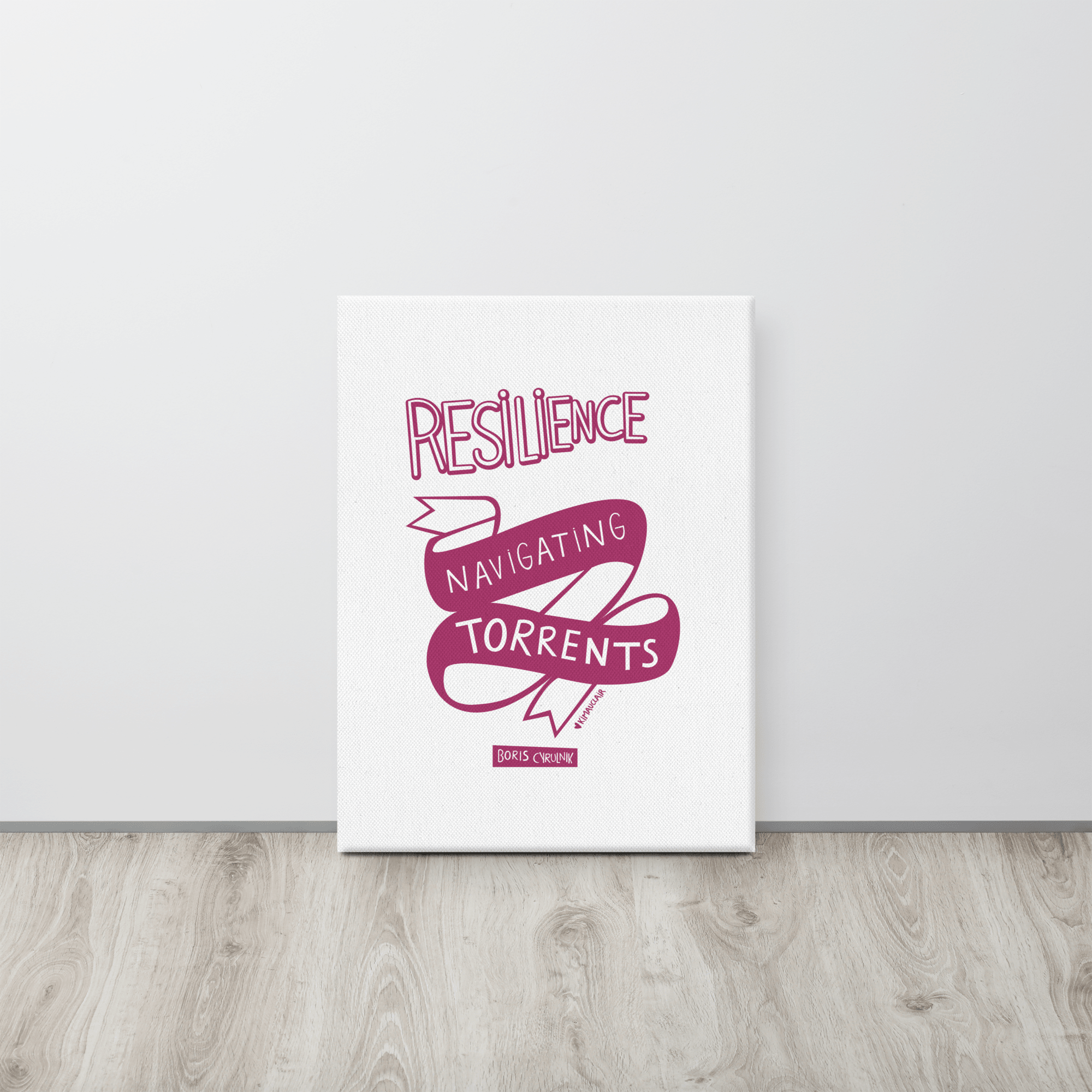 Canvas "Resilience is the art of navigating torrents." - Boris Cyrulnik -Affiche- Christiane Constantineau
