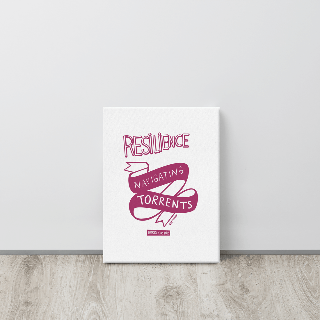 Canvas "Resilience is the art of navigating torrents." - Boris Cyrulnik -Affiche- Christiane Constantineau