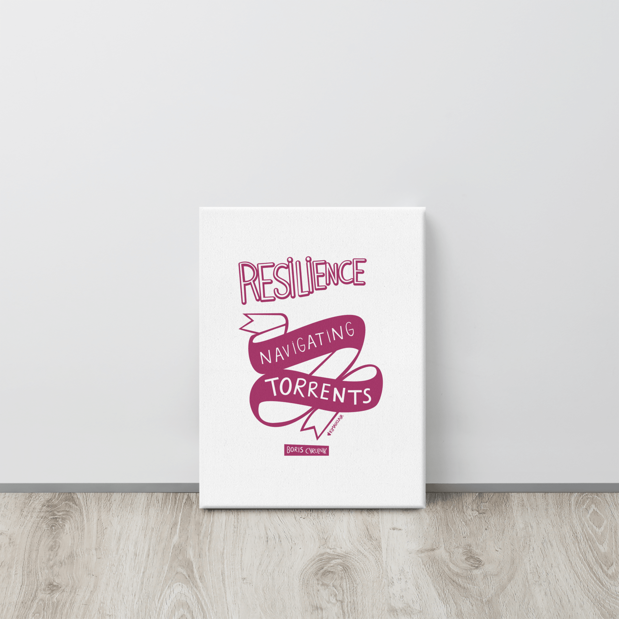 Canvas "Resilience is the art of navigating torrents." - Boris Cyrulnik -Affiche- Christiane Constantineau